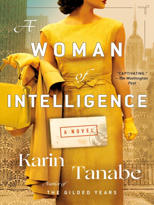 Nimiön A Woman of Intelligence lisätiedot, tekijä Karin Tanabe - Odotuslista
